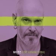 Review: Mutz & The Lurking Extras - Mutz & The Lurking Extras